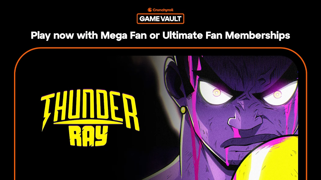 Crunchyroll: Thunder Ray screenshot 1